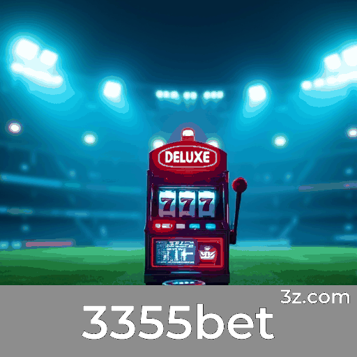3355bet: Plataforma de Cassino e Apostas Segura